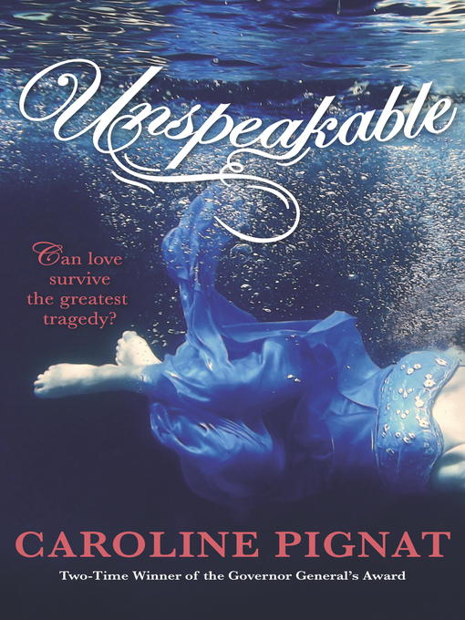 Title details for Unspeakable by Caroline Pignat - Wait list